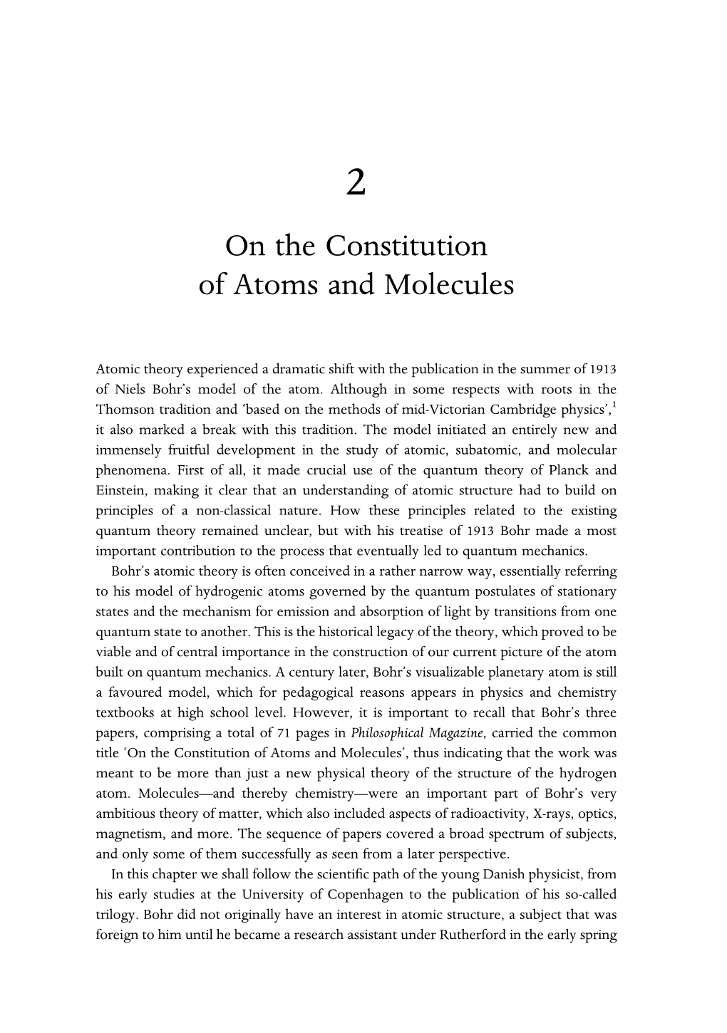 On the Constitution of Atoms and Molecules