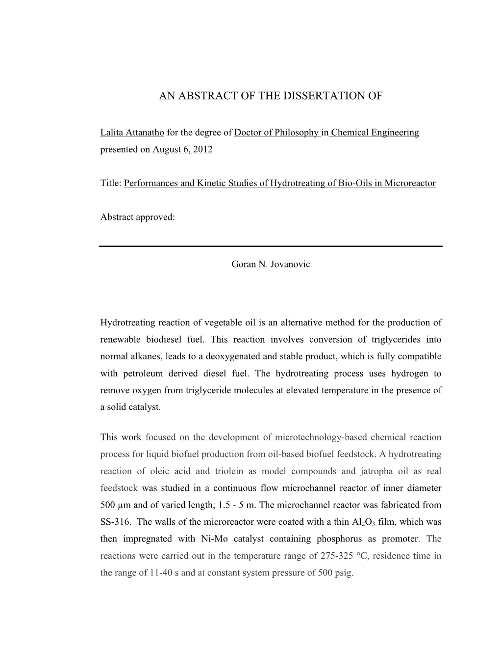 Performances and Kinetic Studies of Hydrotreating of Bio-Oils in Microreactor