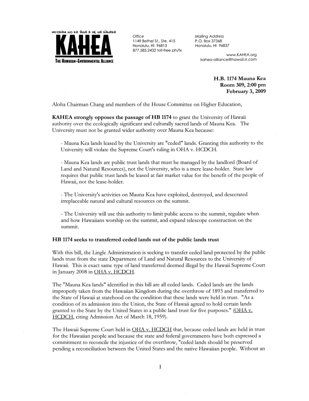 H.B. 1174 Mauna Kea Room 309, 2:00 Pm February 3,2009 Aloha