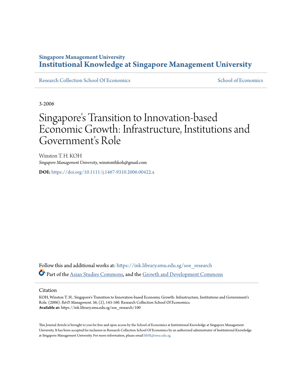 Singapore's Transition to Innovation-Based Economic Growth: Infrastructure, Institutions and Government's Role Winston T