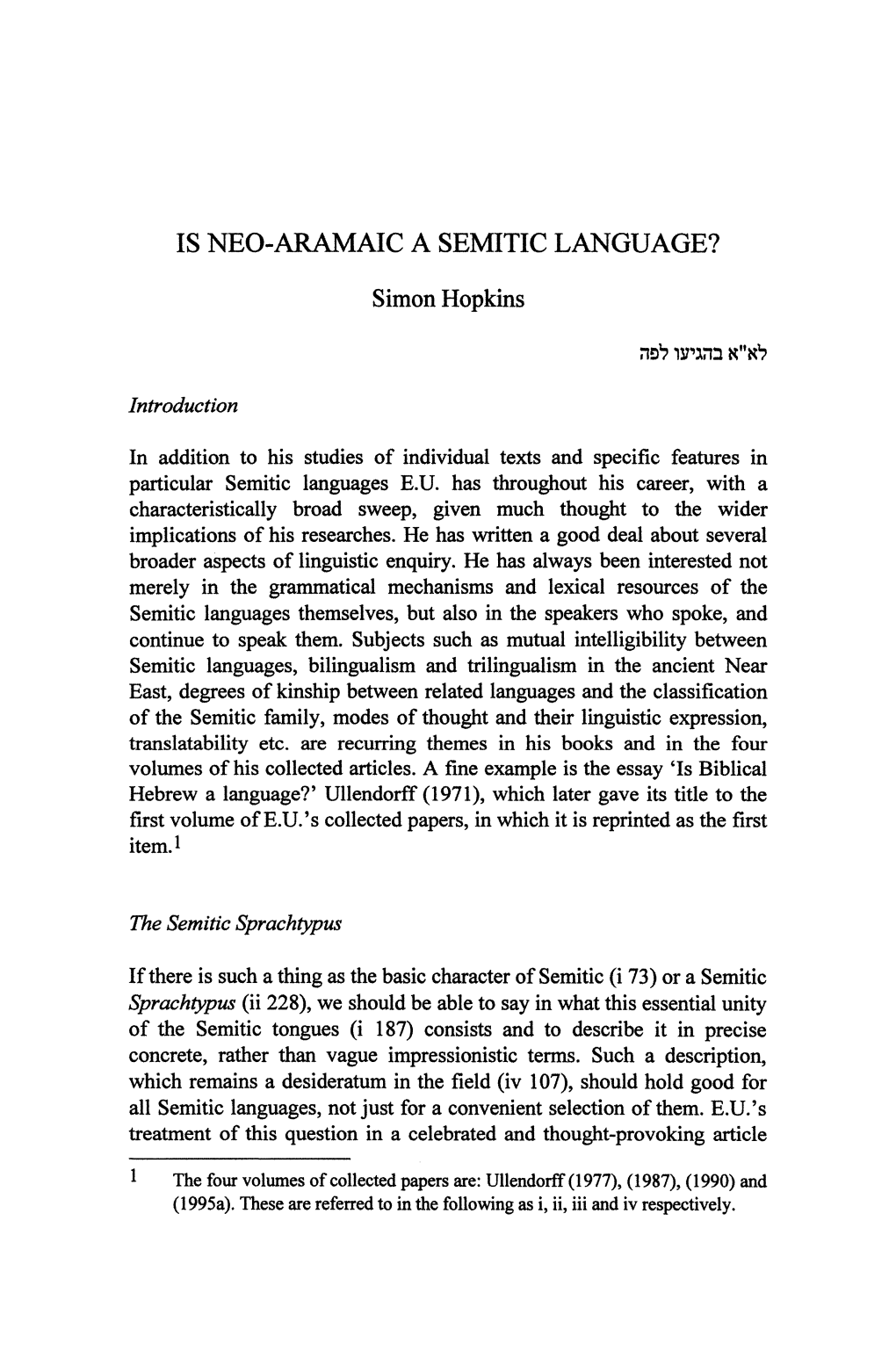 IS NEO-ARAMAIC a SEMITIC LANGUAGE? Simon Hopkins