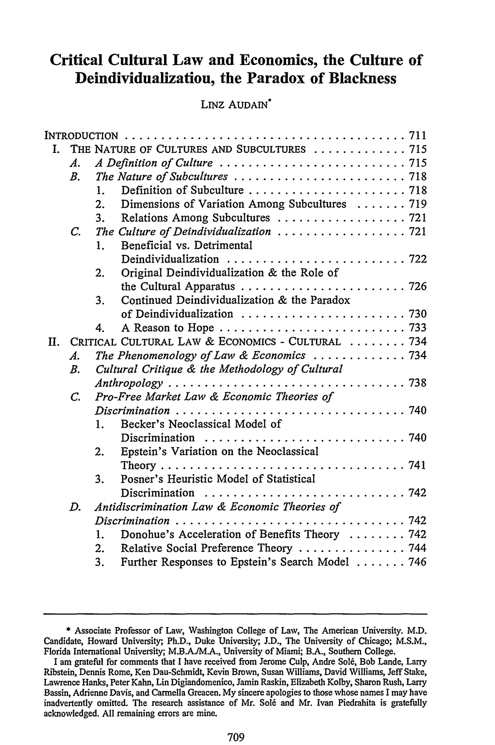 Critical Cultural Law and Economics, the Culture of Deindividualization, the Paradox of Blackness