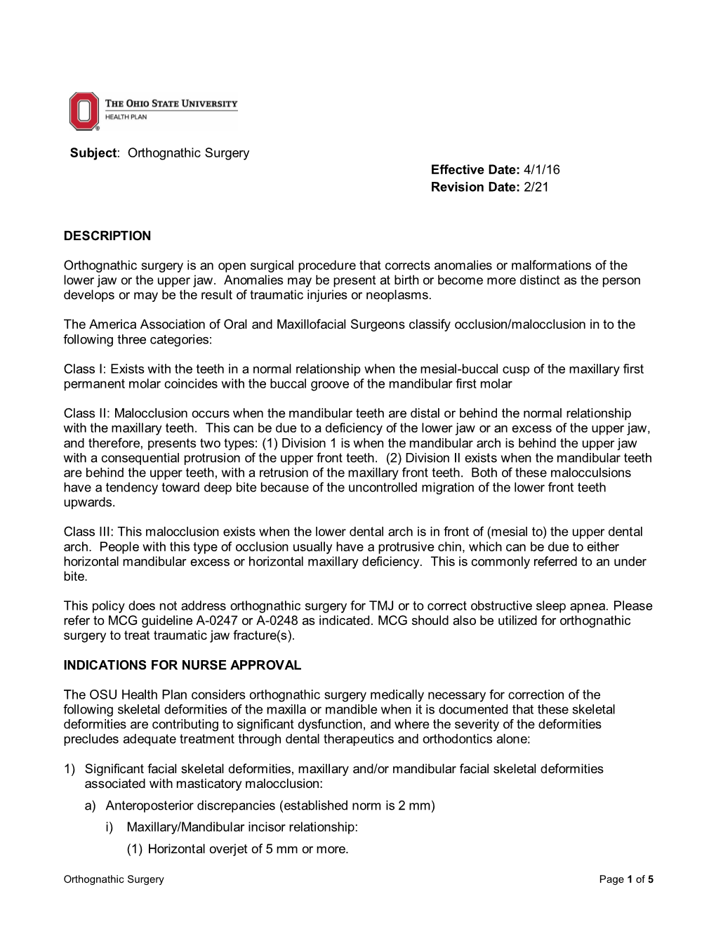 Orthognathic Surgery Effective Date: 4/1/16 Revision Date: 2/21