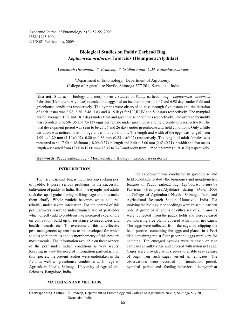 Biological Studies on Paddy Earhead Bug, Leptocorisa Oratorius Fabricius (Hemiptera:Alydidae)