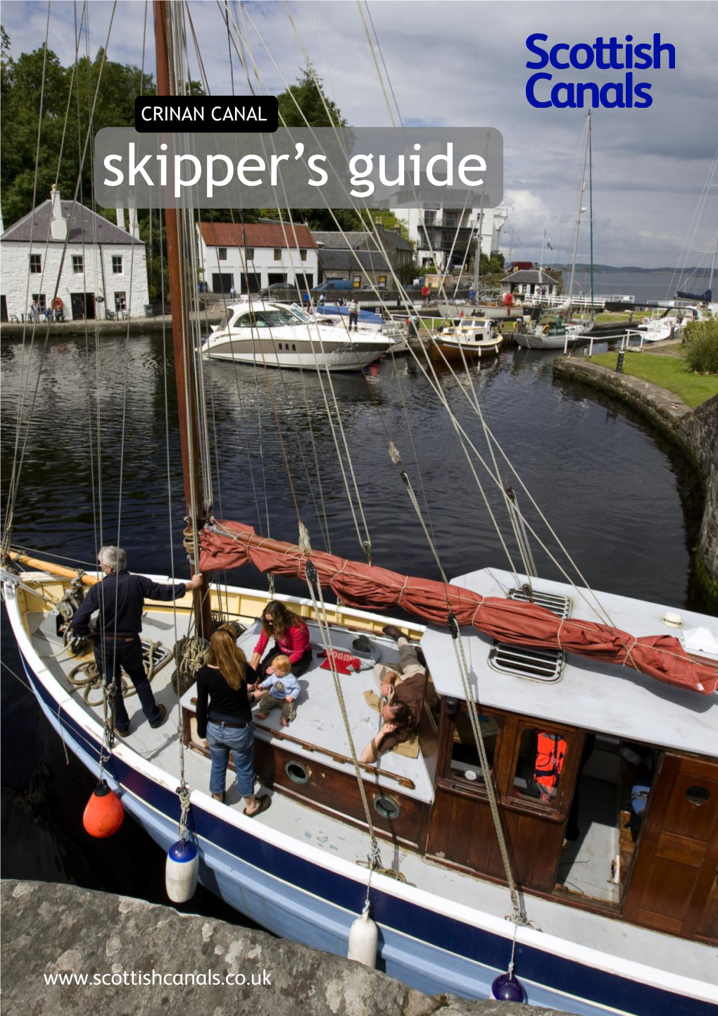 CRINAN CANAL Skipper’S Guide