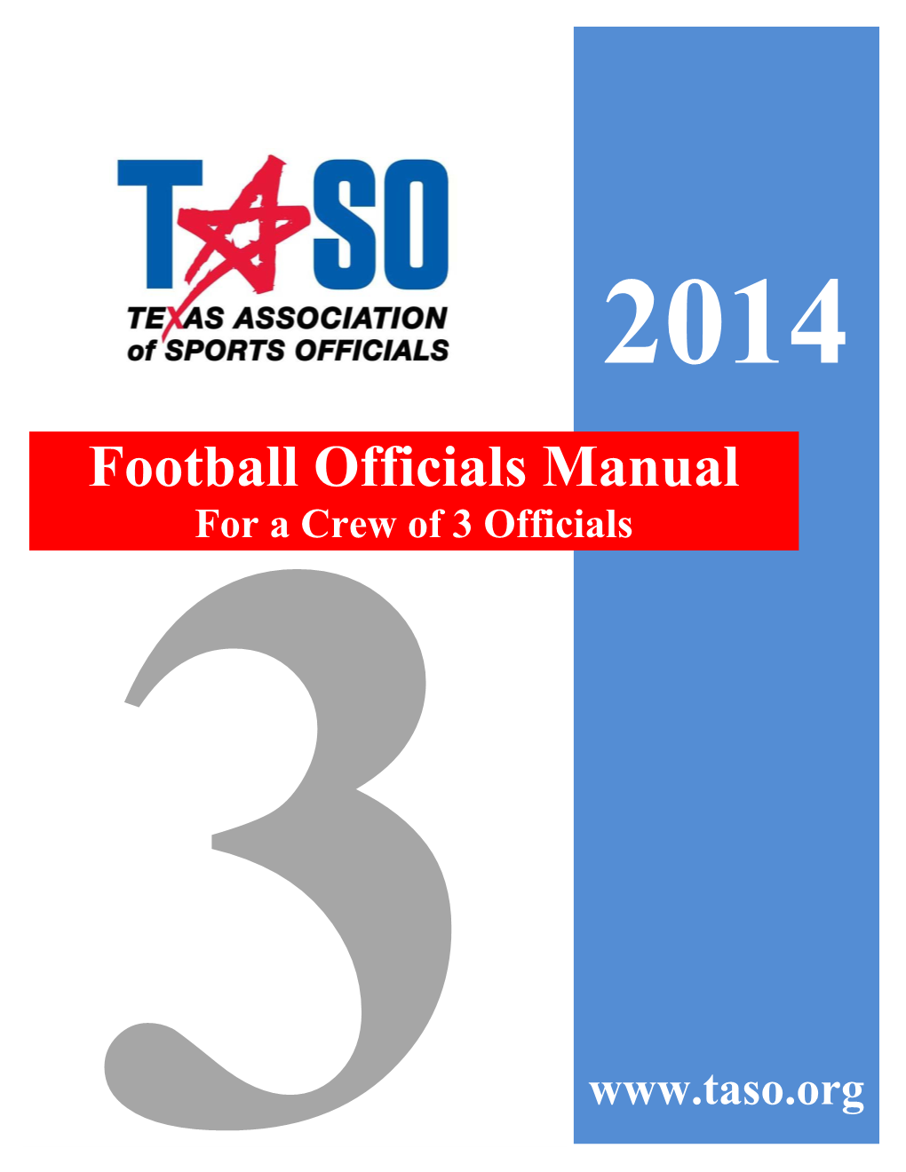 Football Officials Manual for a Crew of 3 Officials