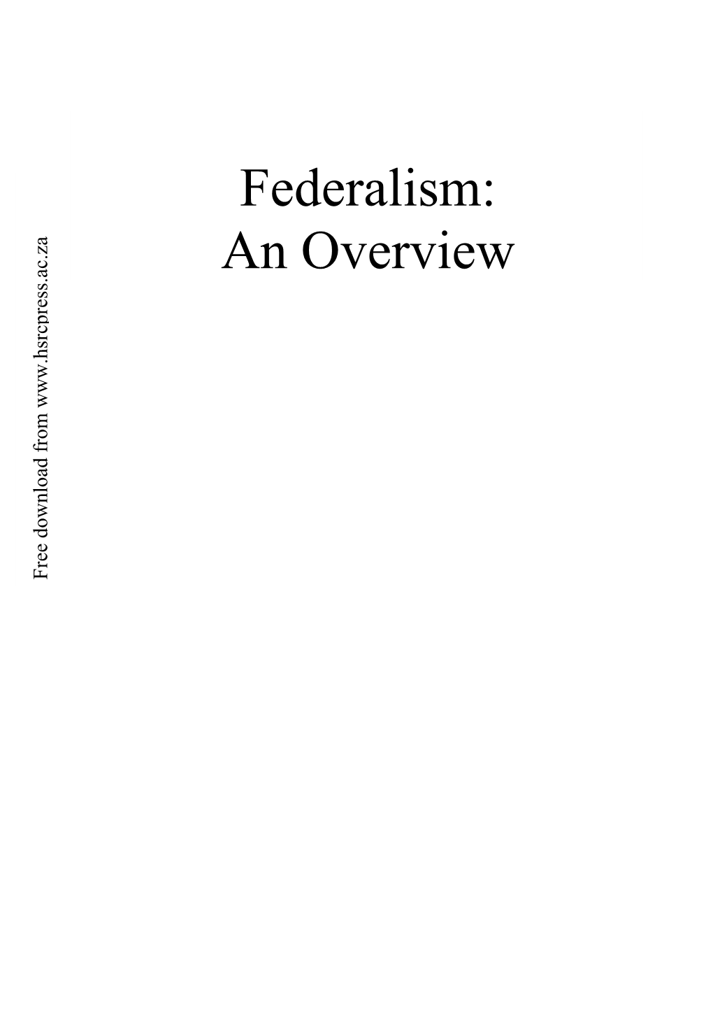 Federalism: an Overview Daniel J