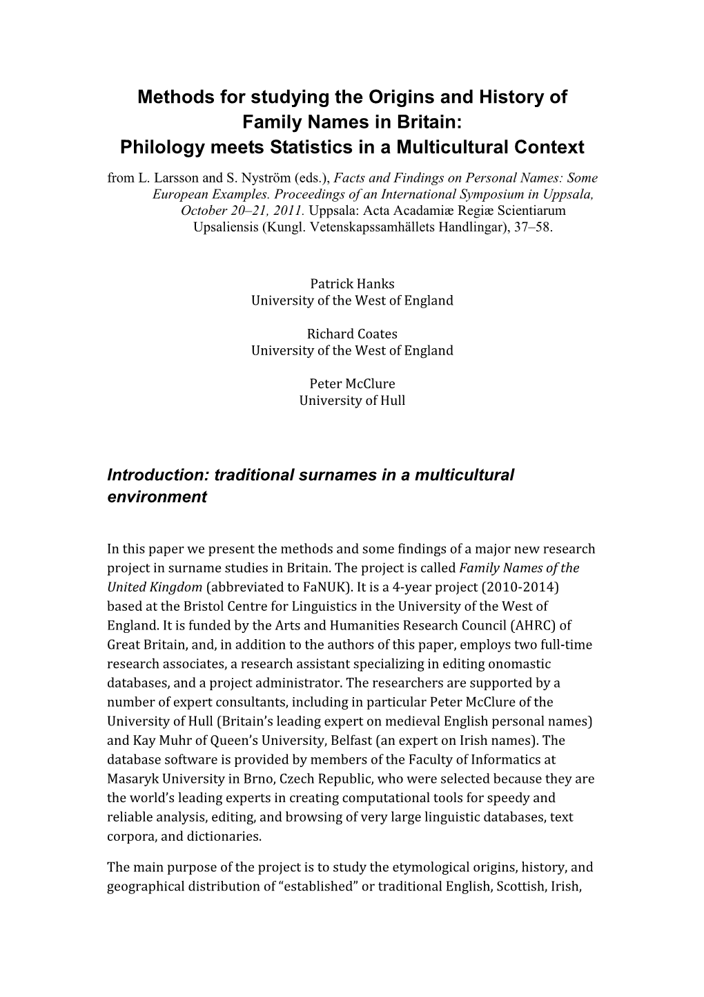 Methods for Studying the Origins and History of Family Names in Britain: Philology Meets Statistics in a Multicultural Context from L