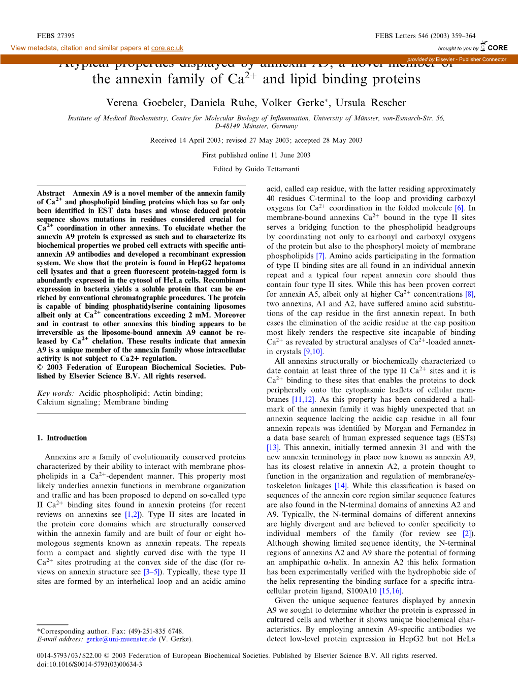 Atypical Properties Displayed by Annexin A9, a Novel Member of The