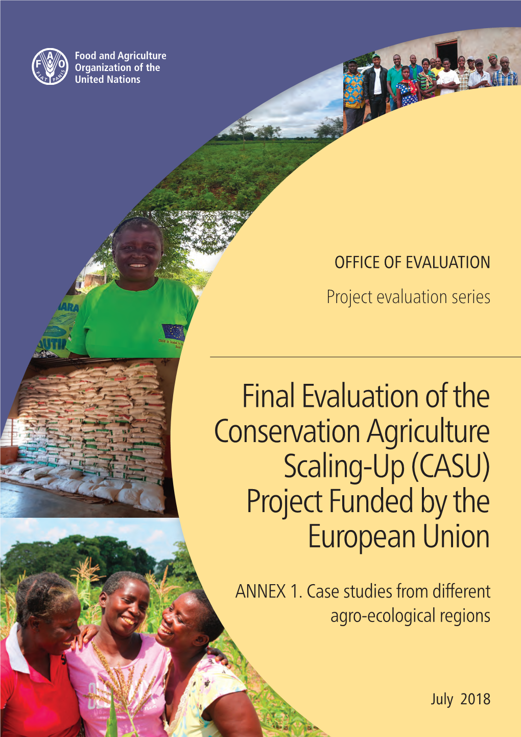 ANNEX 1. Case Studies from Different Agro-Ecological Regions