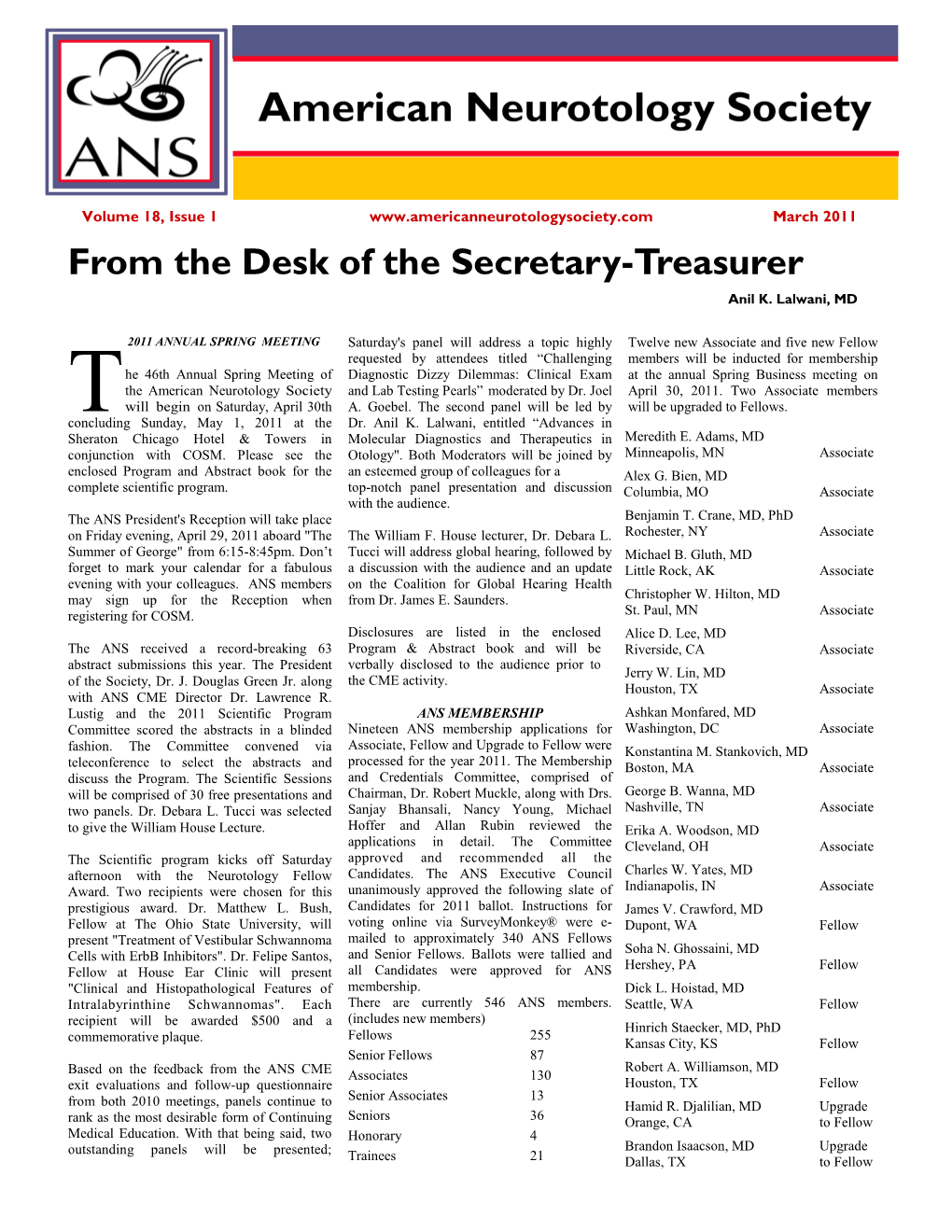 From the Desk of the Secretary-Treasurer Anil K