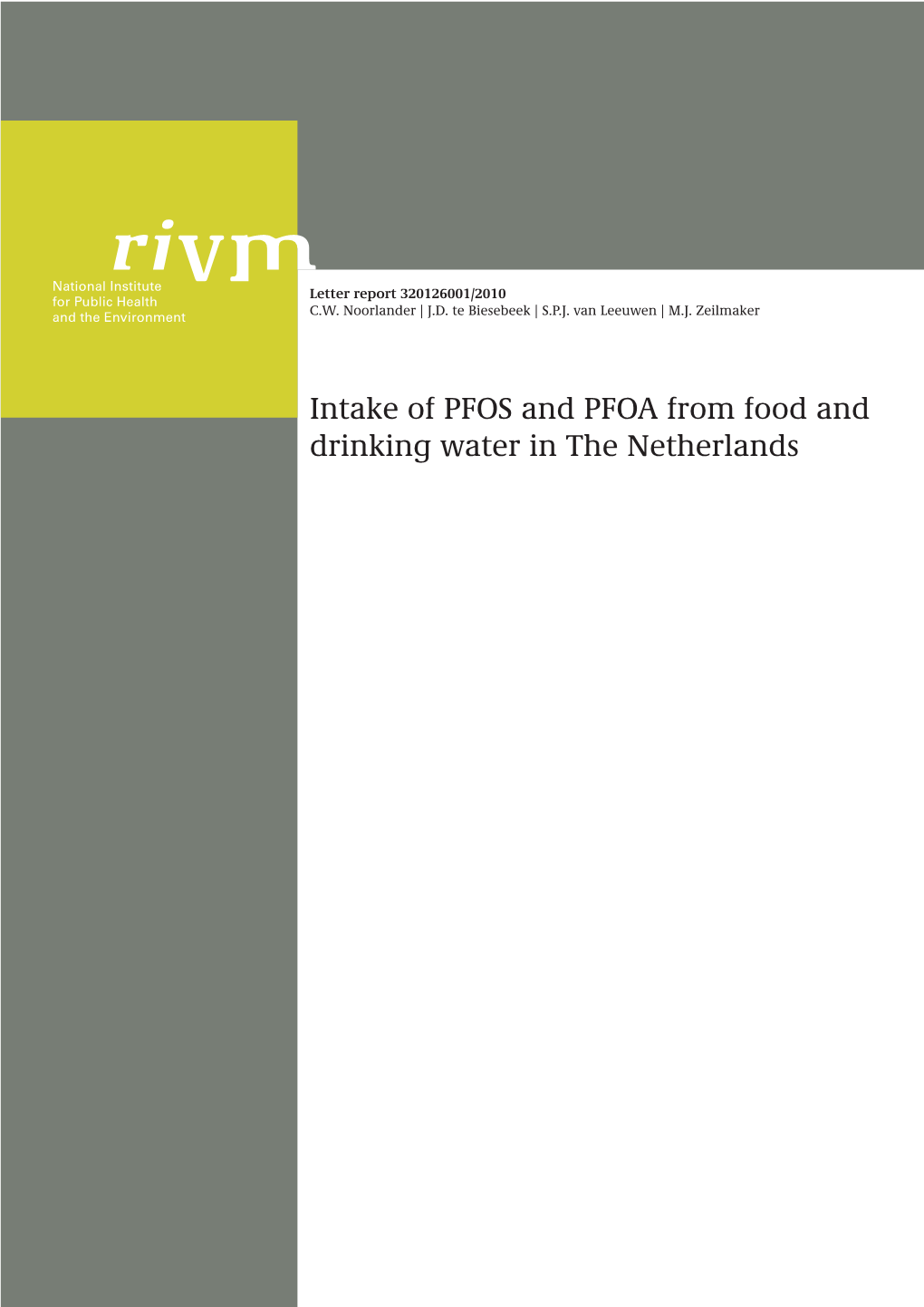 RIVM Briefrapport 320126001 the Intake of Pbdes from Food: Dietary