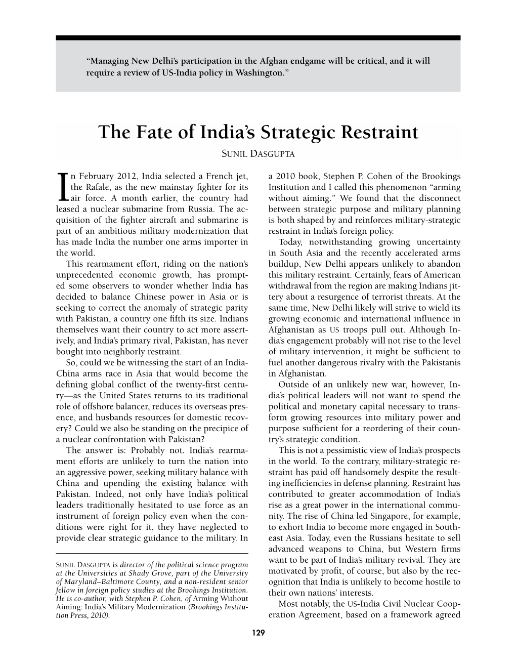 The Fate of India's Strategic Restraint