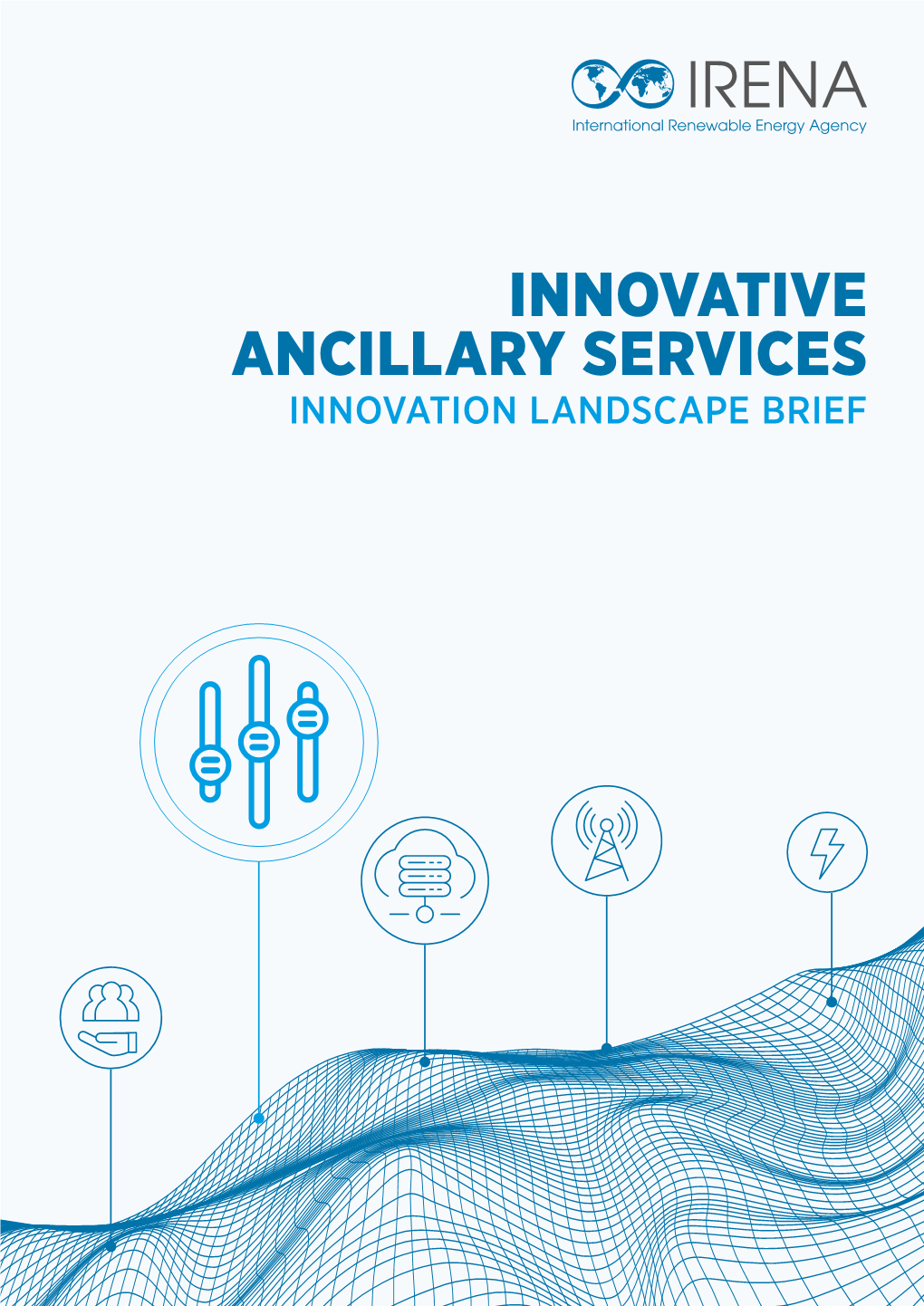 Innovative Ancillary Services