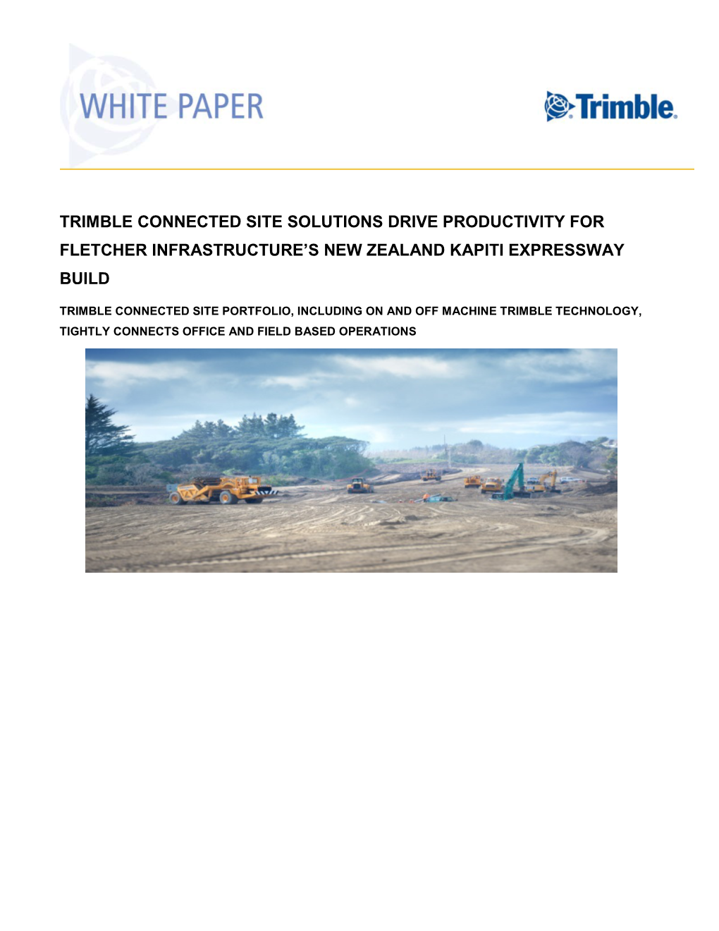 Trimble Connected Site Solutions Drive Productivity for Fletcher Infrastructure’S New Zealand Kapiti Expressway Build