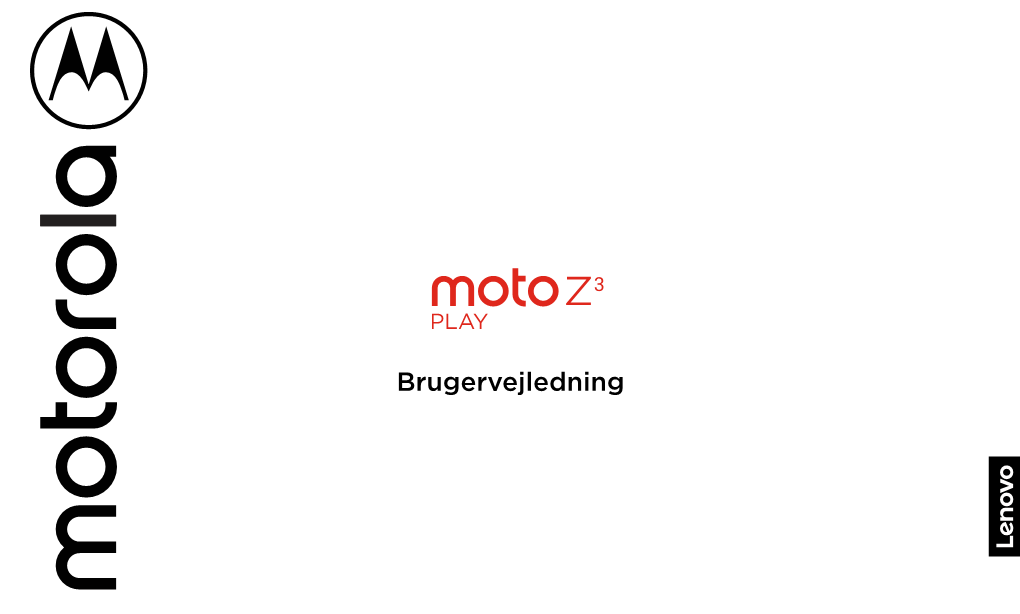 Moto Z3 Play Brugervejledning