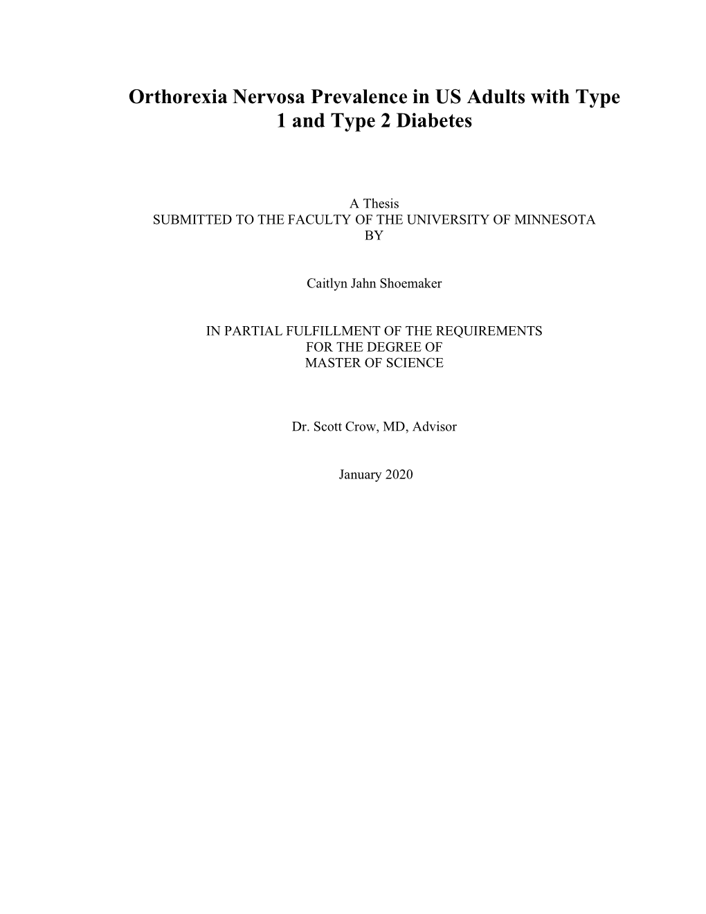 Orthorexia Nervosa Prevalence in US Adults with Type 1 and Type 2 Diabetes