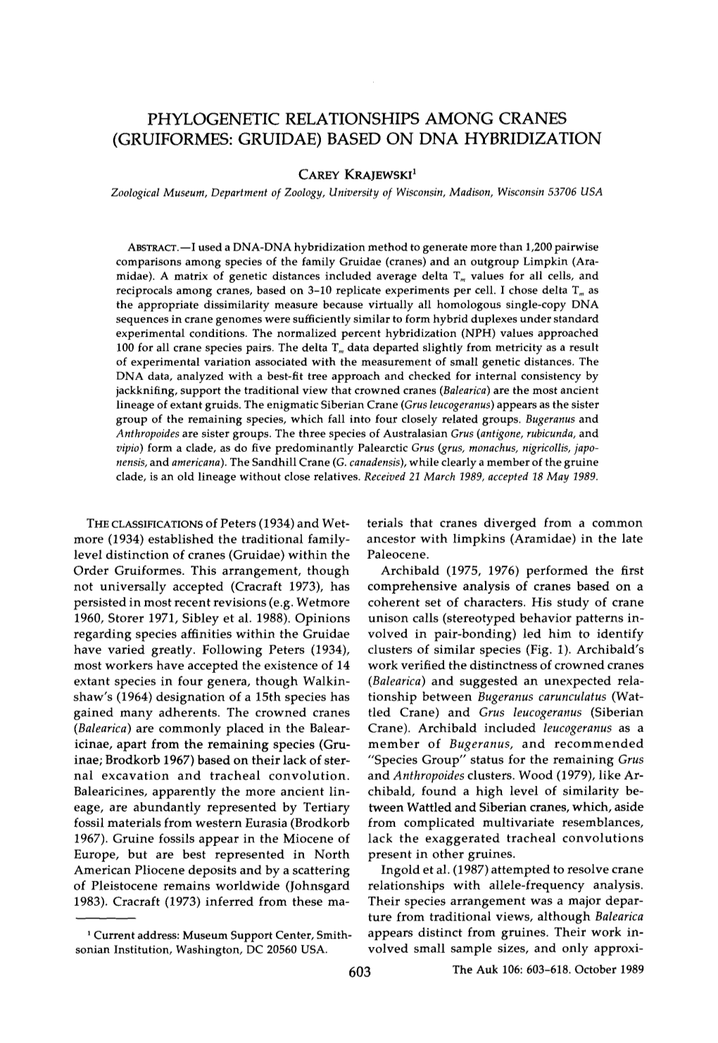 Phylogenetic Relationships Among Cranes (Gruiformes: Gruidae) Based on Dna Hybridization