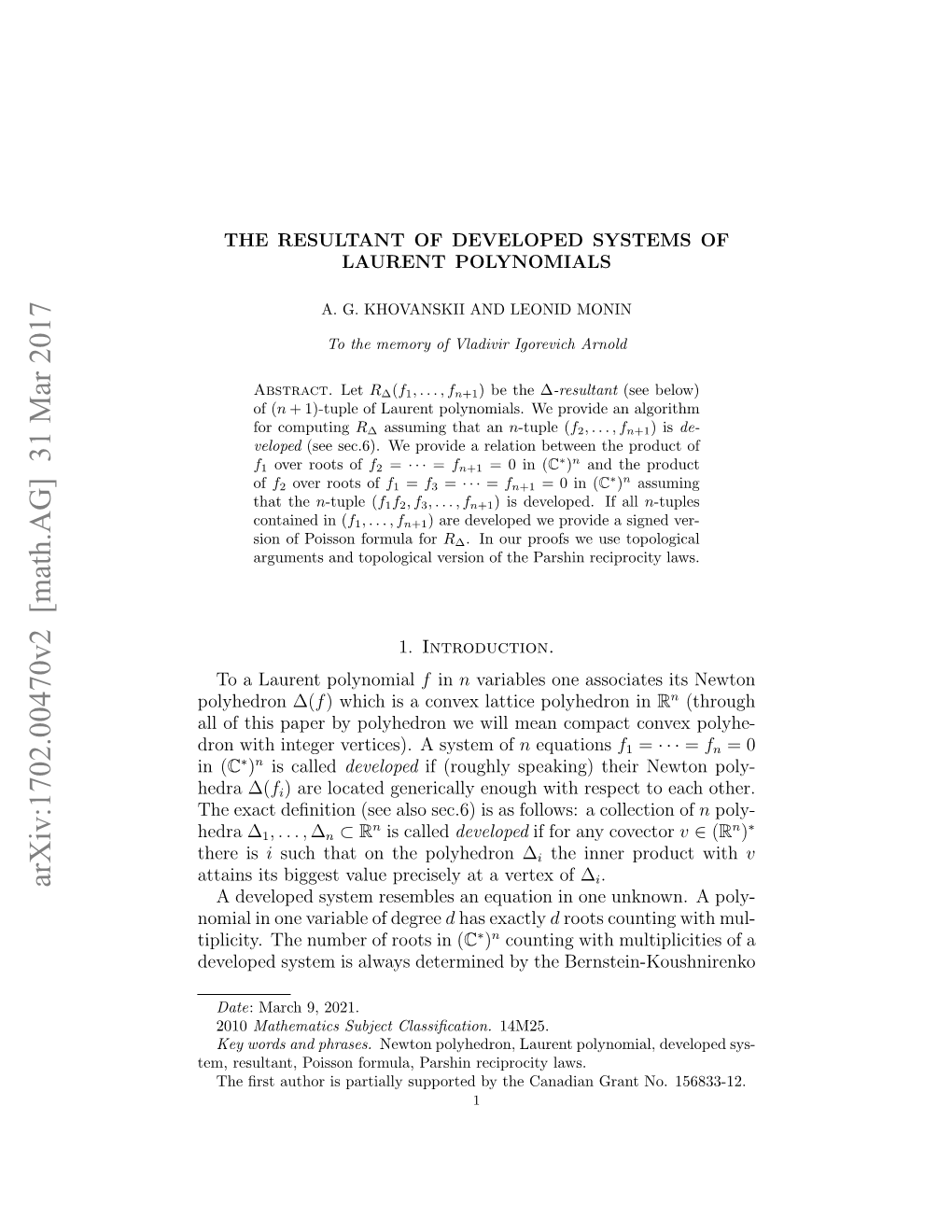 The Resultant of Developed Systems of Laurent Polynomials