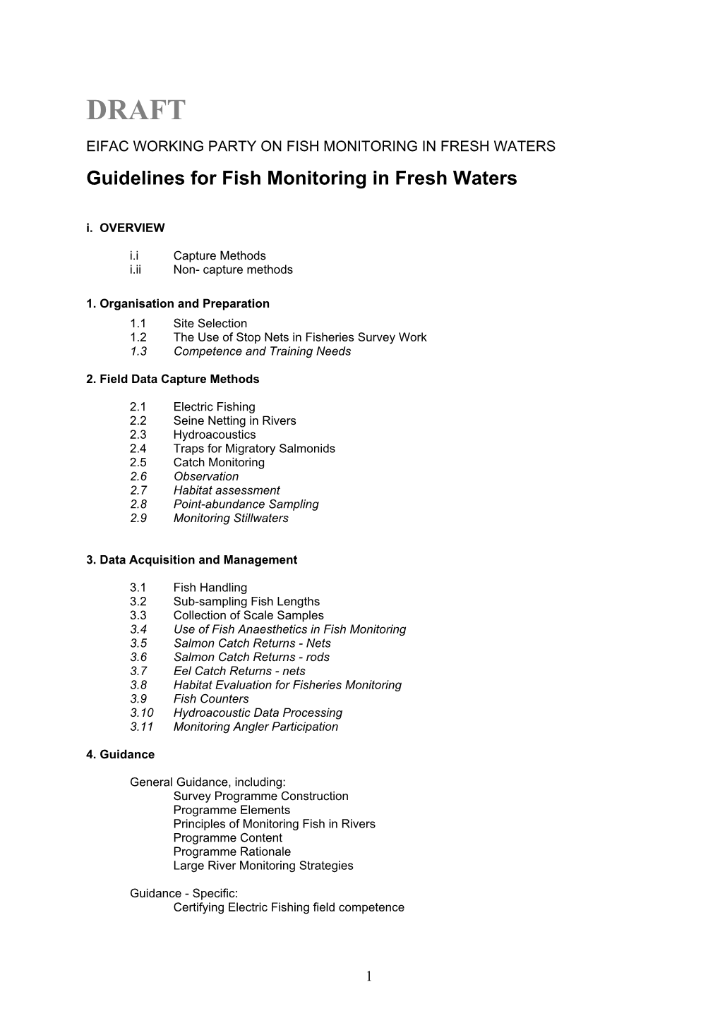 DRAFT EIFAC WORKING PARTY on FISH MONITORING in FRESH WATERS Guidelines for Fish Monitoring in Fresh Waters I