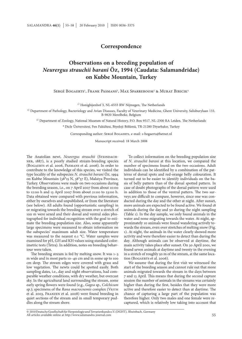 Observations on a Breeding Population of Neurergus Strauchii Barani Öz, 1994 (Caudata: Salamandridae) on Kubbe Mountain, Turkey