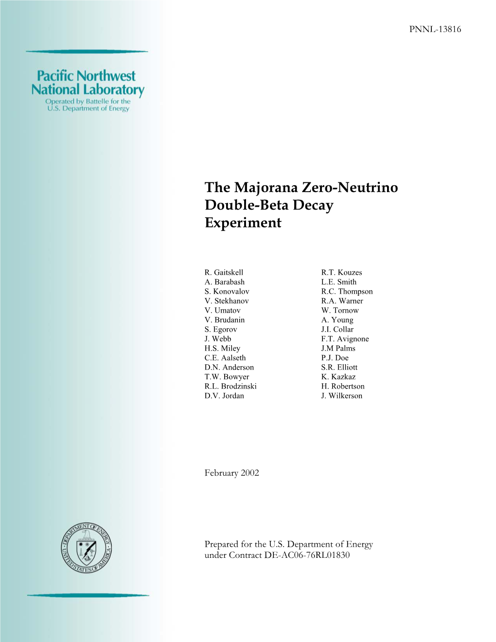 The Majorana Zero-Neutrino Double-Beta Decay Experiment