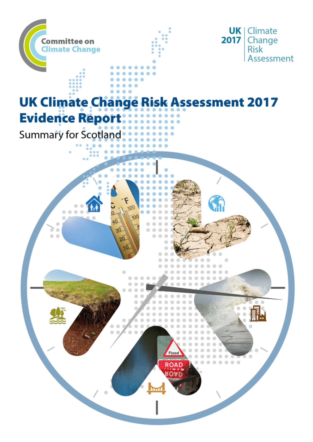 UK Climate Change Risk Assessment 2017 Evidence Report – Summary for Scotland