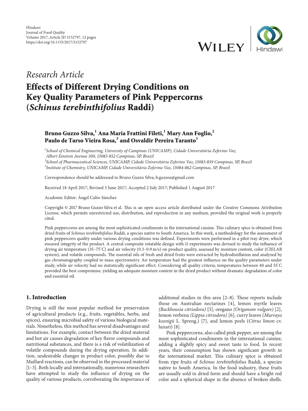 Research Article Effects of Different Drying Conditions on Key Quality Parameters of Pink Peppercorns (Schinus Terebinthifolius Raddi)