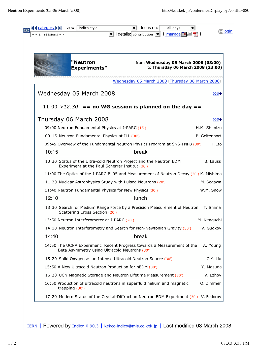 Neutron Experiments (05-06 March 2008)