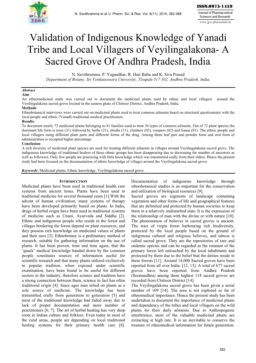 Validation of Indigenous Knowledge of Yanadi Tribe and Local Villagers of Veyilingalakona- a Sacred Grove of Andhra Pradesh