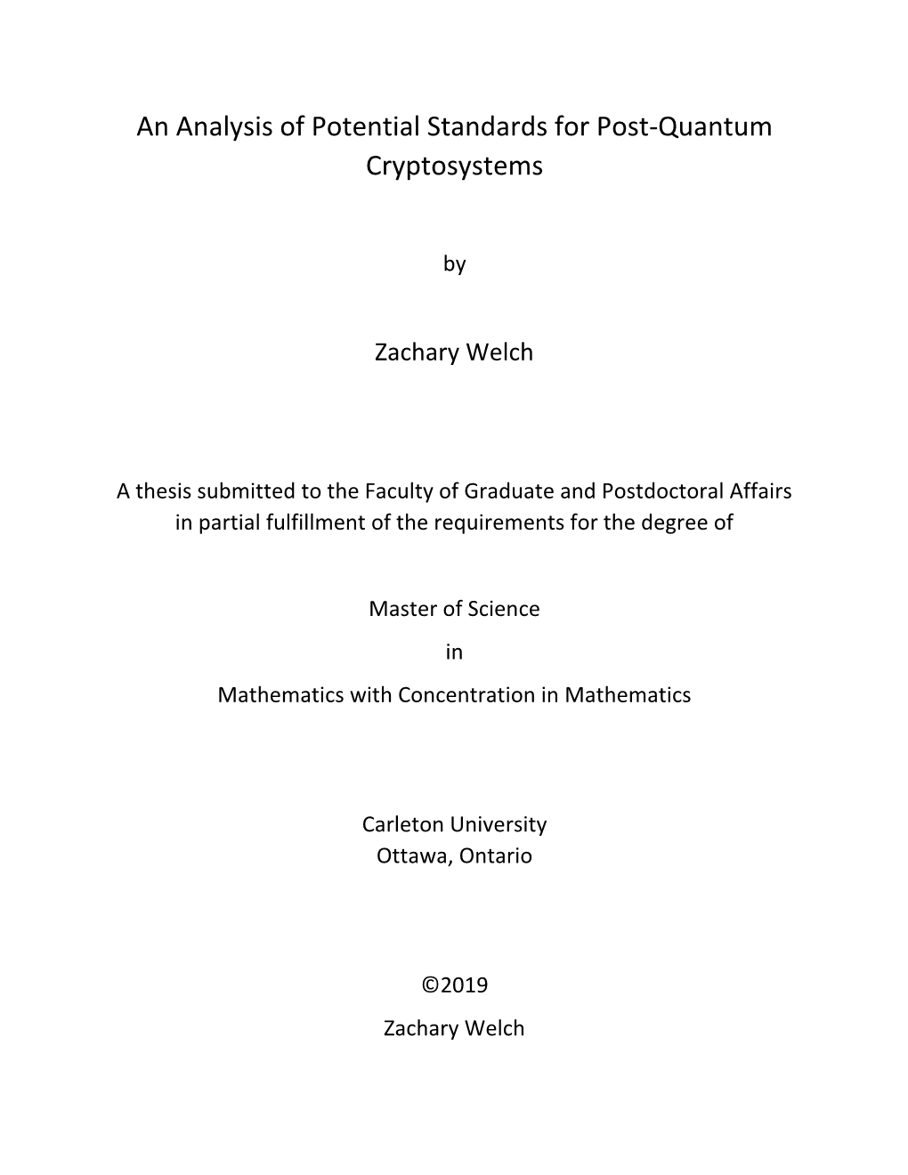 An Analysis of Potential Standards for Post-Quantum Cryptosystems