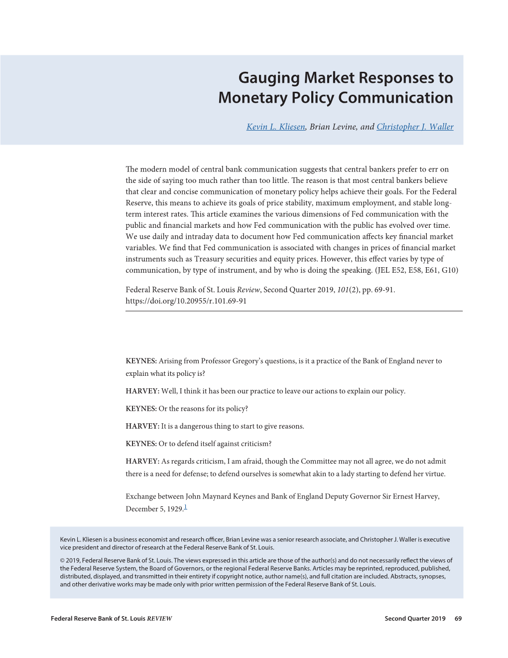 Gauging Market Responses to Monetary Policy Communication