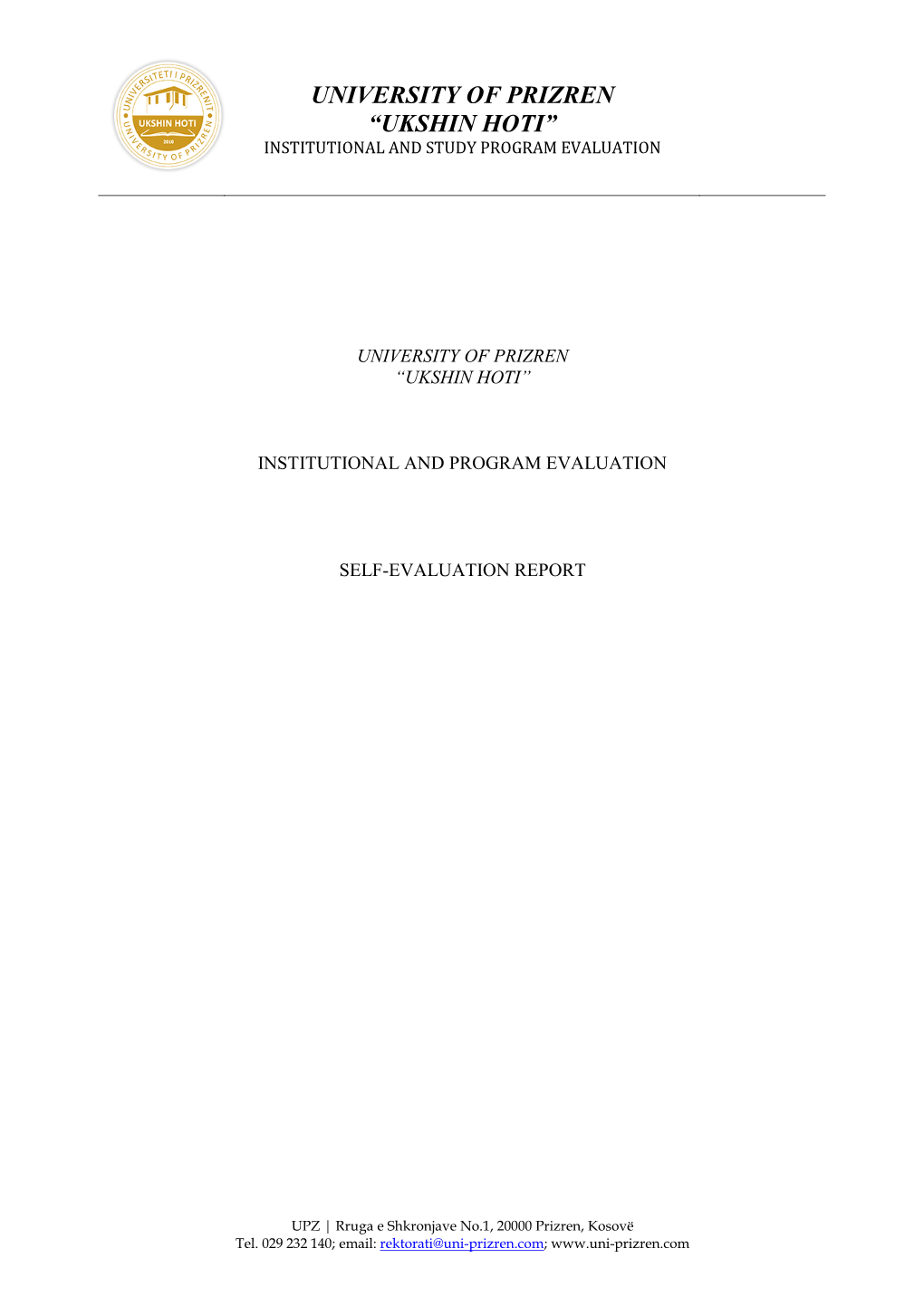 University of Prizren “Ukshin Hoti” Institutional and Study Program Evaluation