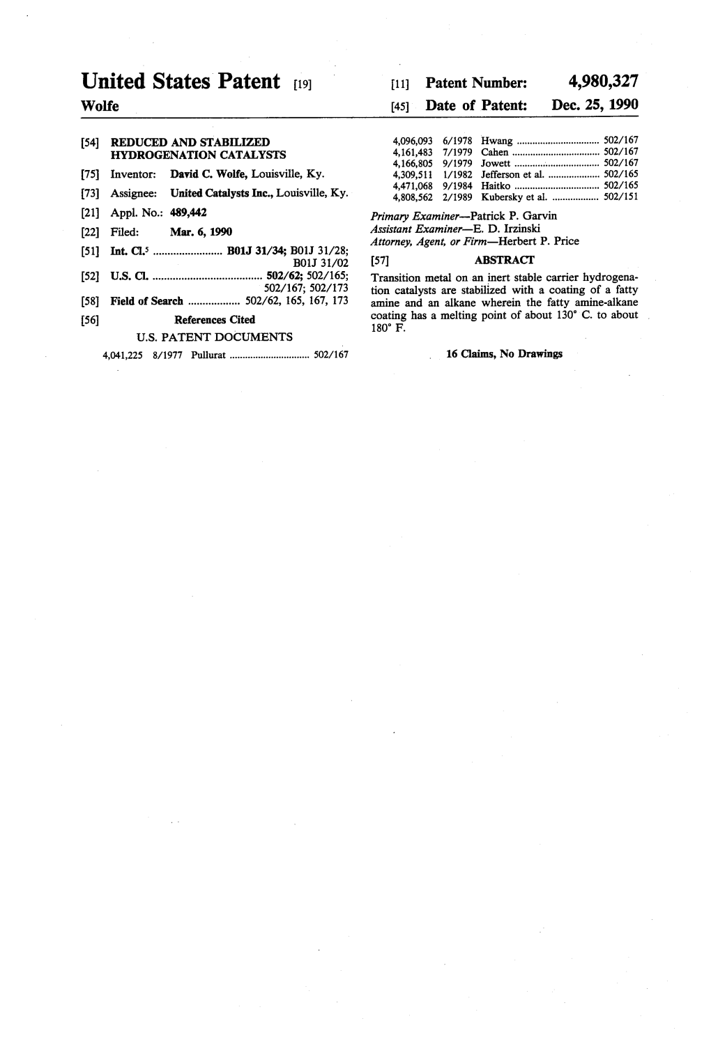 United States Patent [19] [11] Patent Number: 4,980,327 Wolfe [45] Date of Patent: Dec