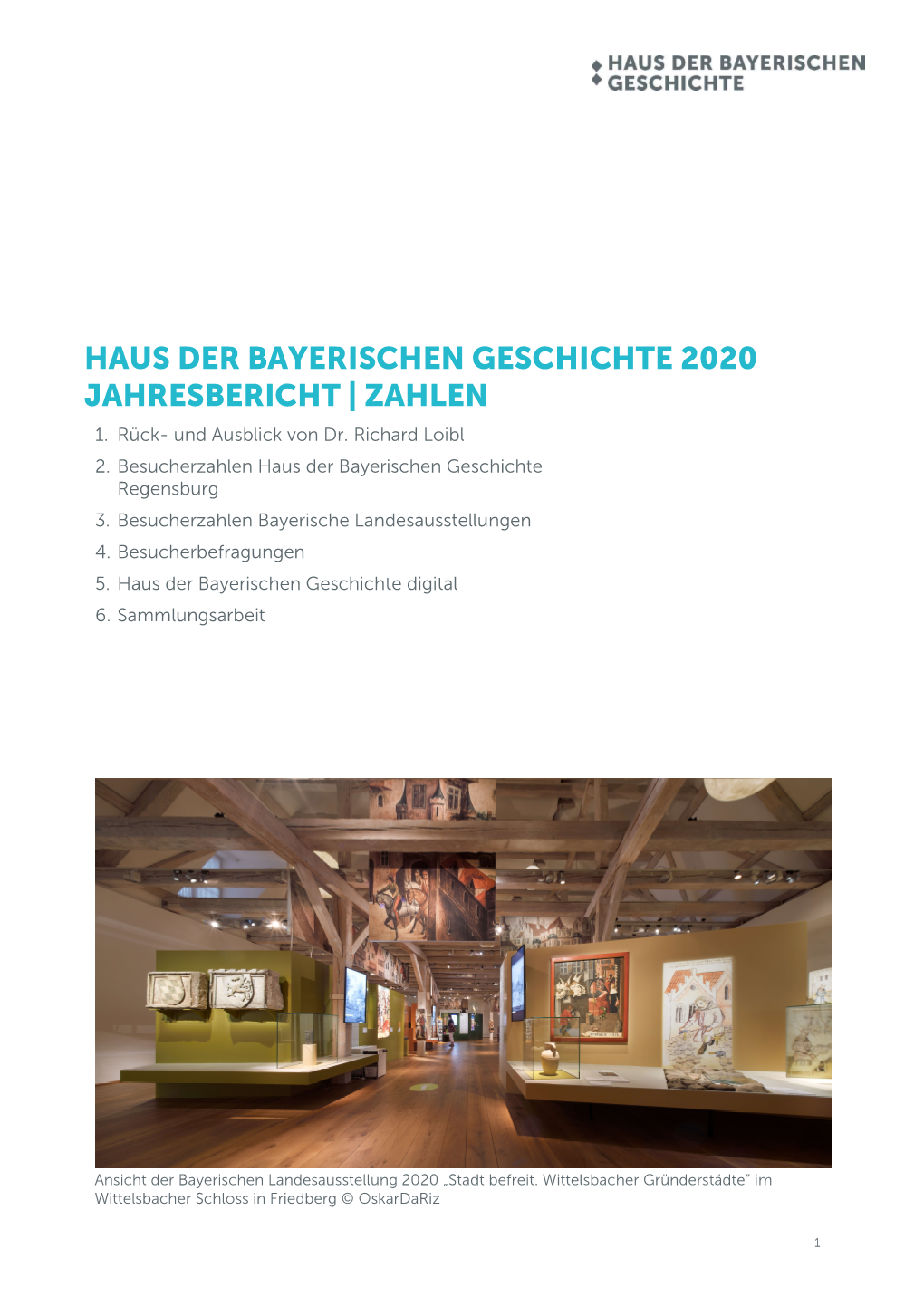 Haus Der Bayerischen Geschichte 2020 Jahresbericht | Zahlen 1