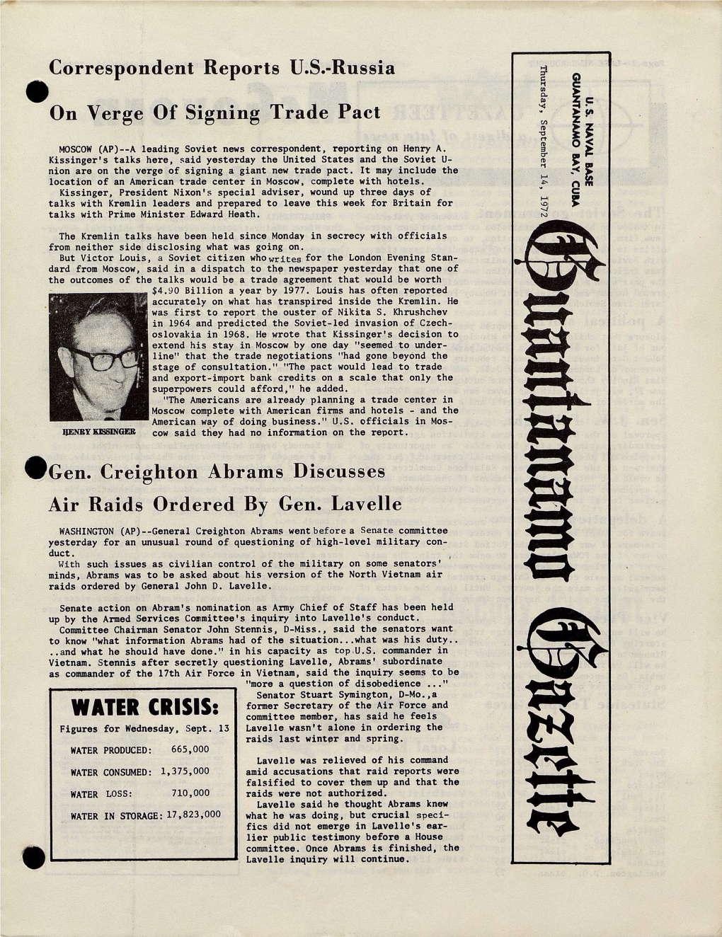 Correspondent Reports U.S.-Russia on Verge of Signing Trade Pact 0Gen. Creighton Abrams Discusses Air Raids Ordered by Gen. Lave