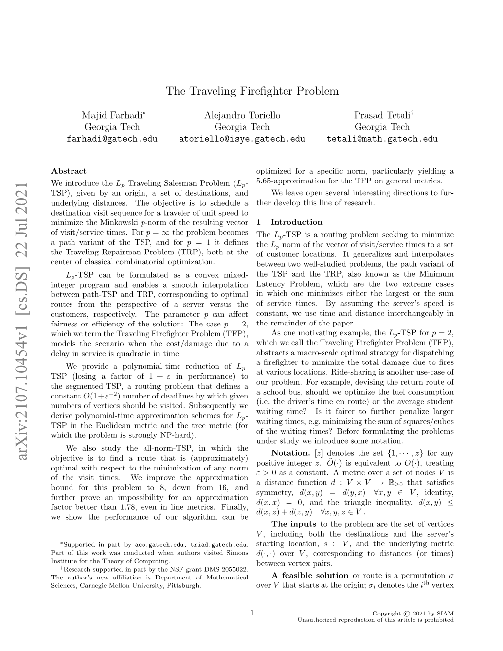 Arxiv:2107.10454V1 [Cs.DS] 22 Jul 2021 Objective Is to ﬁnd a Route That Is (Approximately) Positive Integer Z