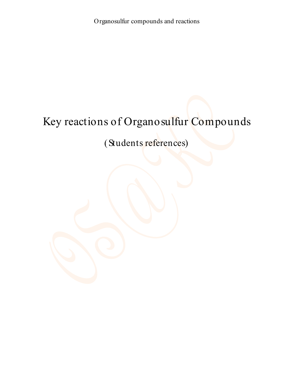 Organosulfur Compounds and Reactions