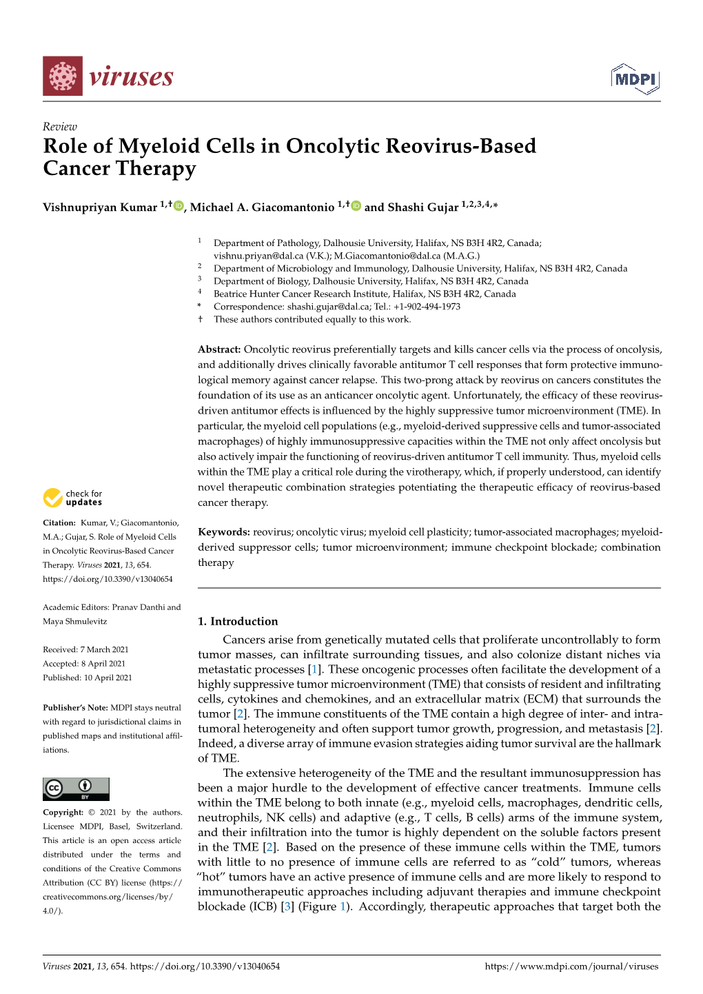 Role of Myeloid Cells in Oncolytic Reovirus-Based Cancer Therapy