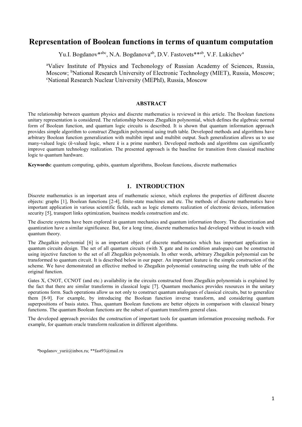 Representation of Boolean Functions in Terms of Quantum Computation Yu.I