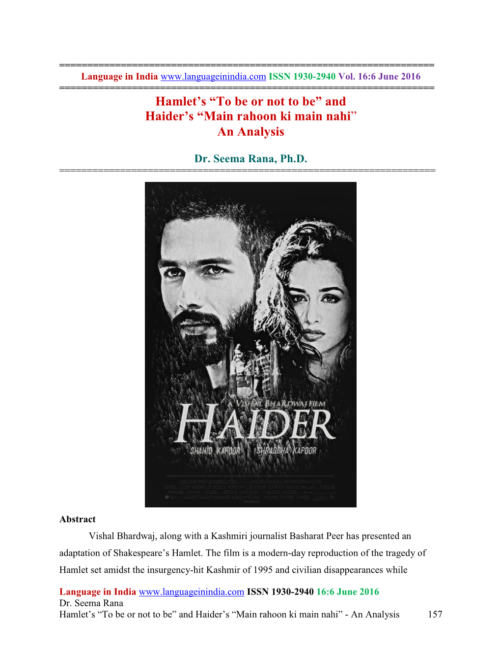 Hamlet's “To Be Or Not to Be” and Haider's “Main Rahoon Ki Main Nahi”