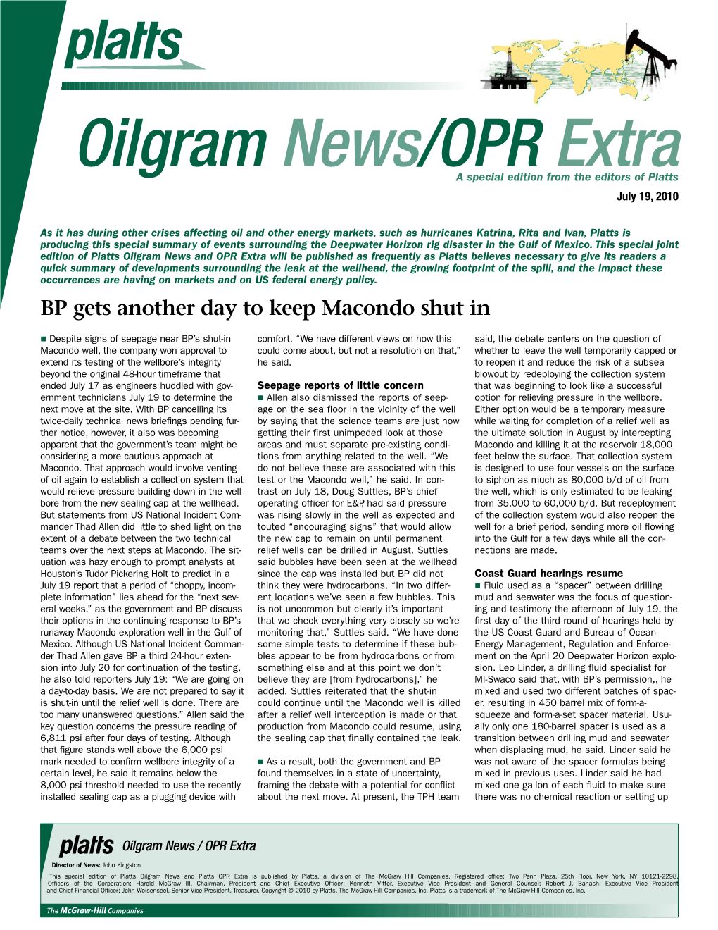 Oilgram News/OPR Extra a Special Edition from the Editors of Platts July 19, 2010