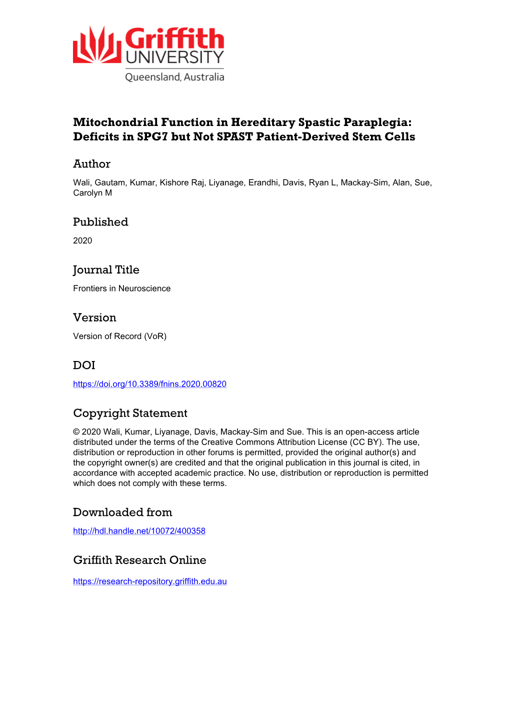 Mitochondrial Function in Hereditary Spastic Paraplegia: Deficits in SPG7 but Not SPAST Patient-Derived Stem Cells