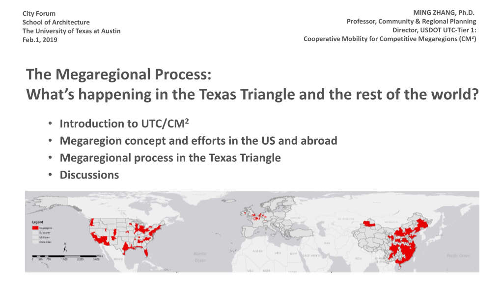 Texas Triangle and the Rest of the World?