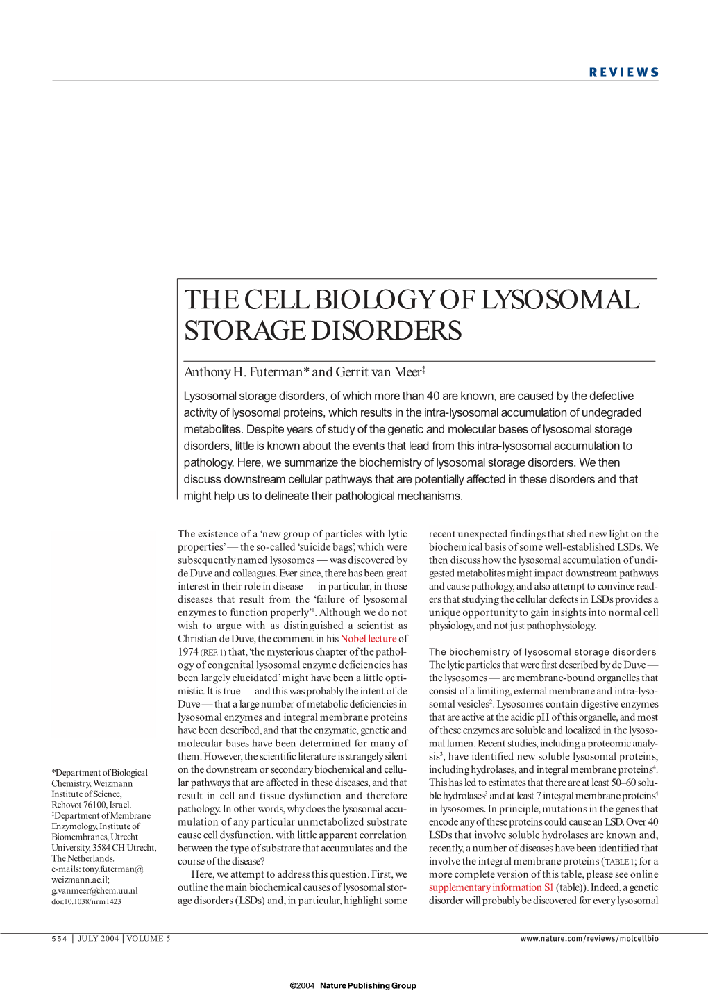 The Cell Biology of Lysosomal Storage Disorders