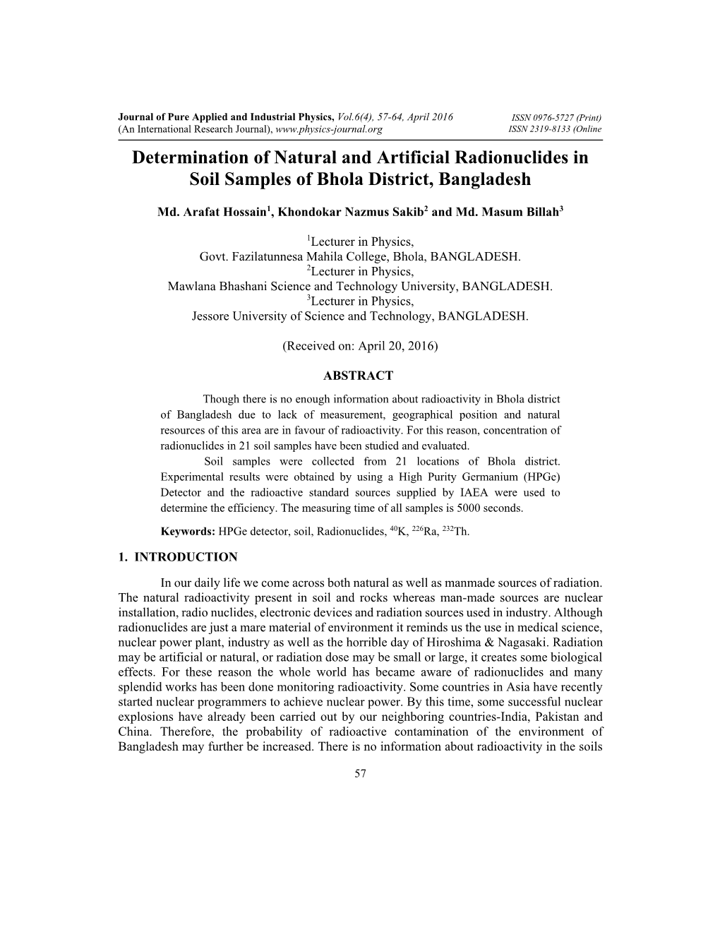 Determination of Natural and Artificial Radionuclides in Soil Samples of Bhola District, Bangladesh