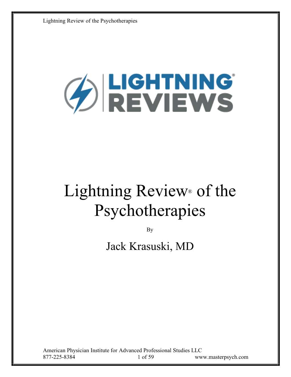 Lightning Review® of the Psychotherapies