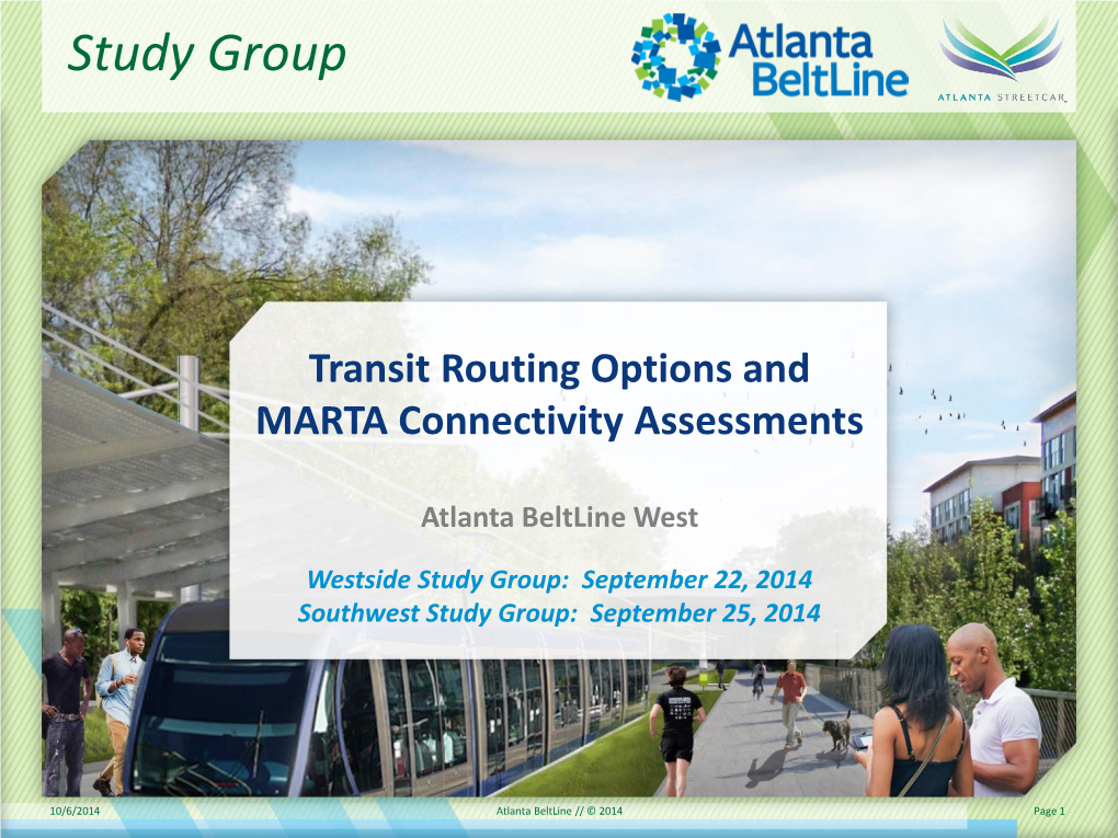 Atlanta Beltline/Atlanta Streetcar West Transit Route Options and MARTA