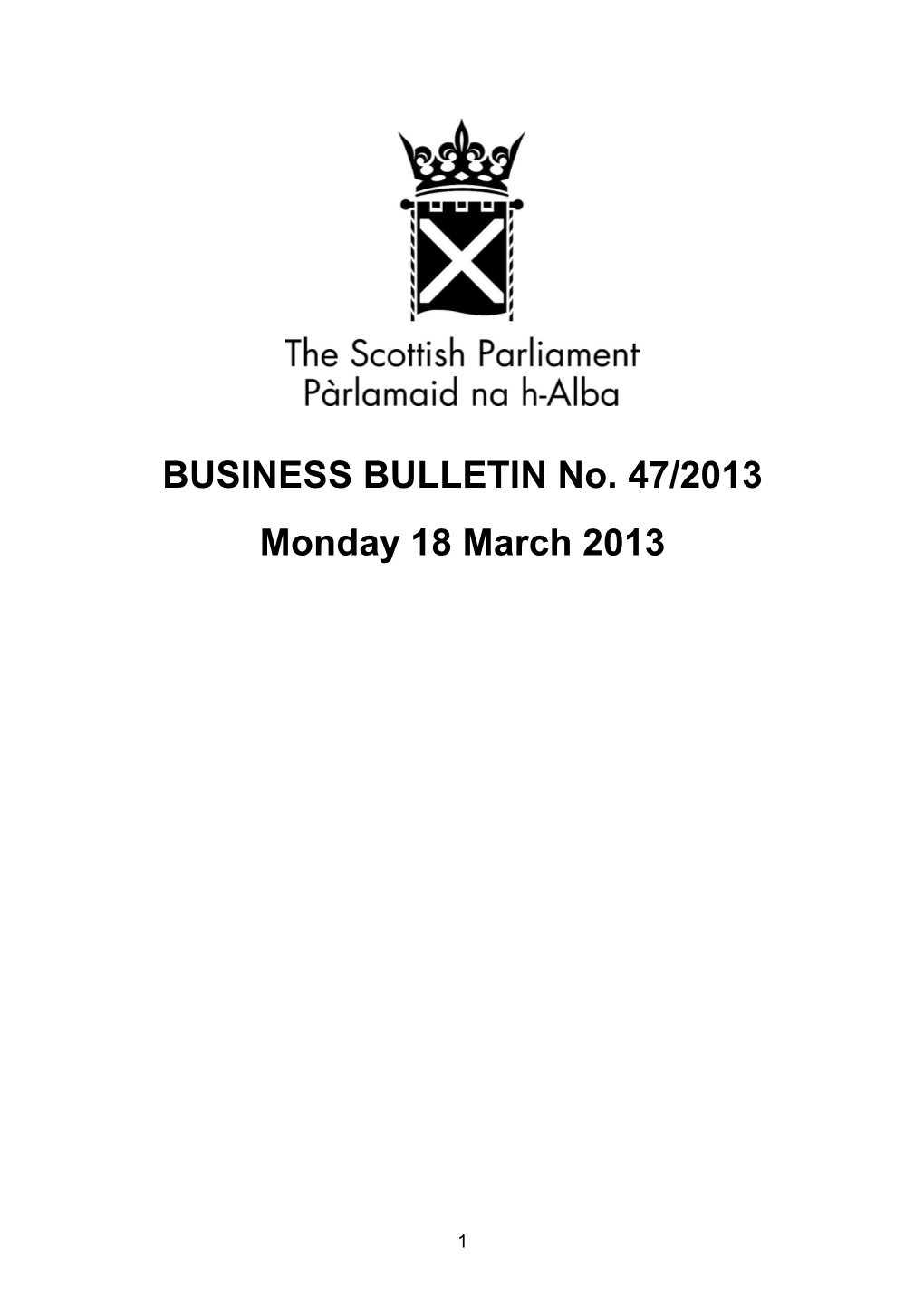 BUSINESS BULLETIN No. 47/2013 Monday 18 March 2013