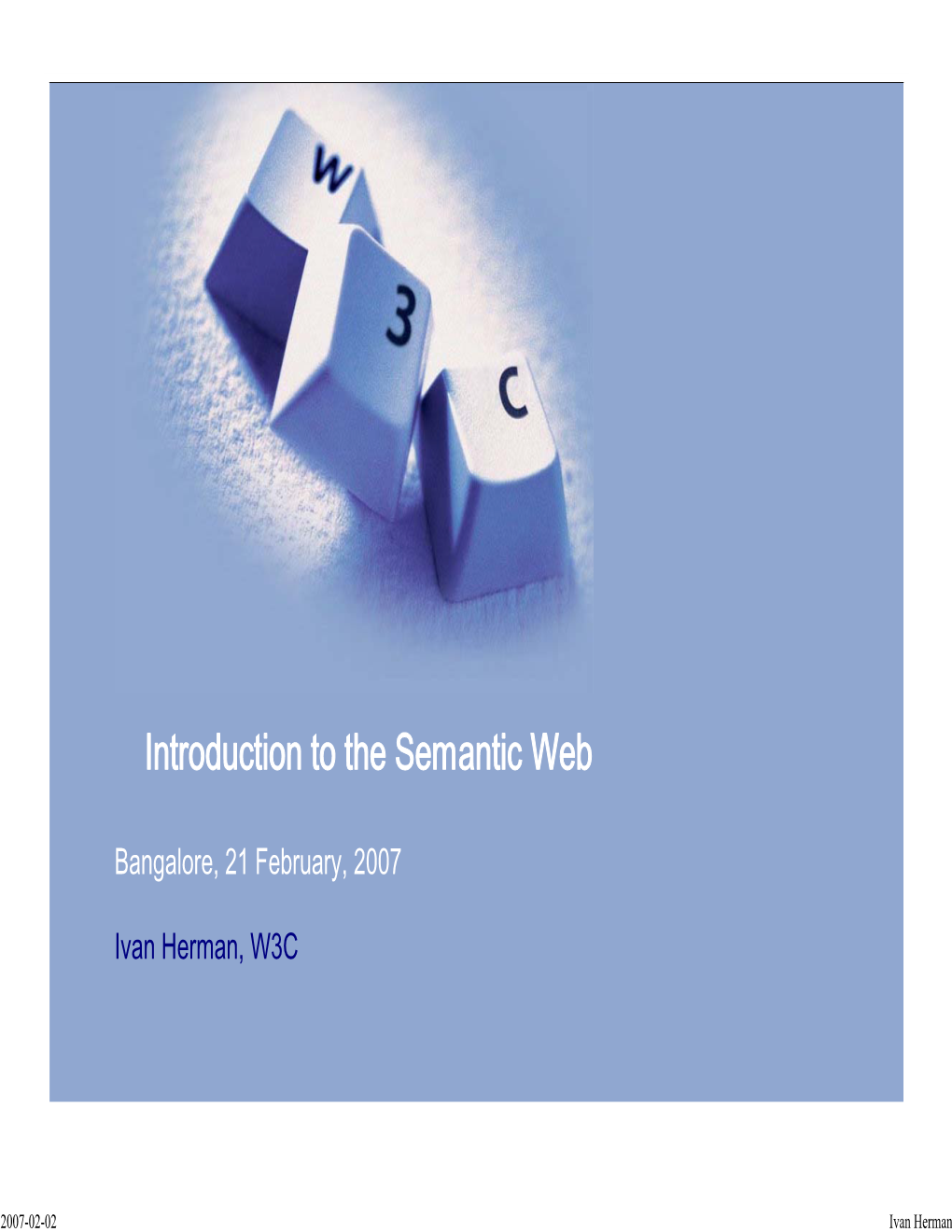Tutorial on Semantic Web Technologies